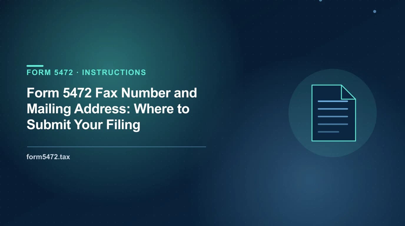 Form 5472 fax number 855-887-7737 and IRS mailing address in Ogden, UT