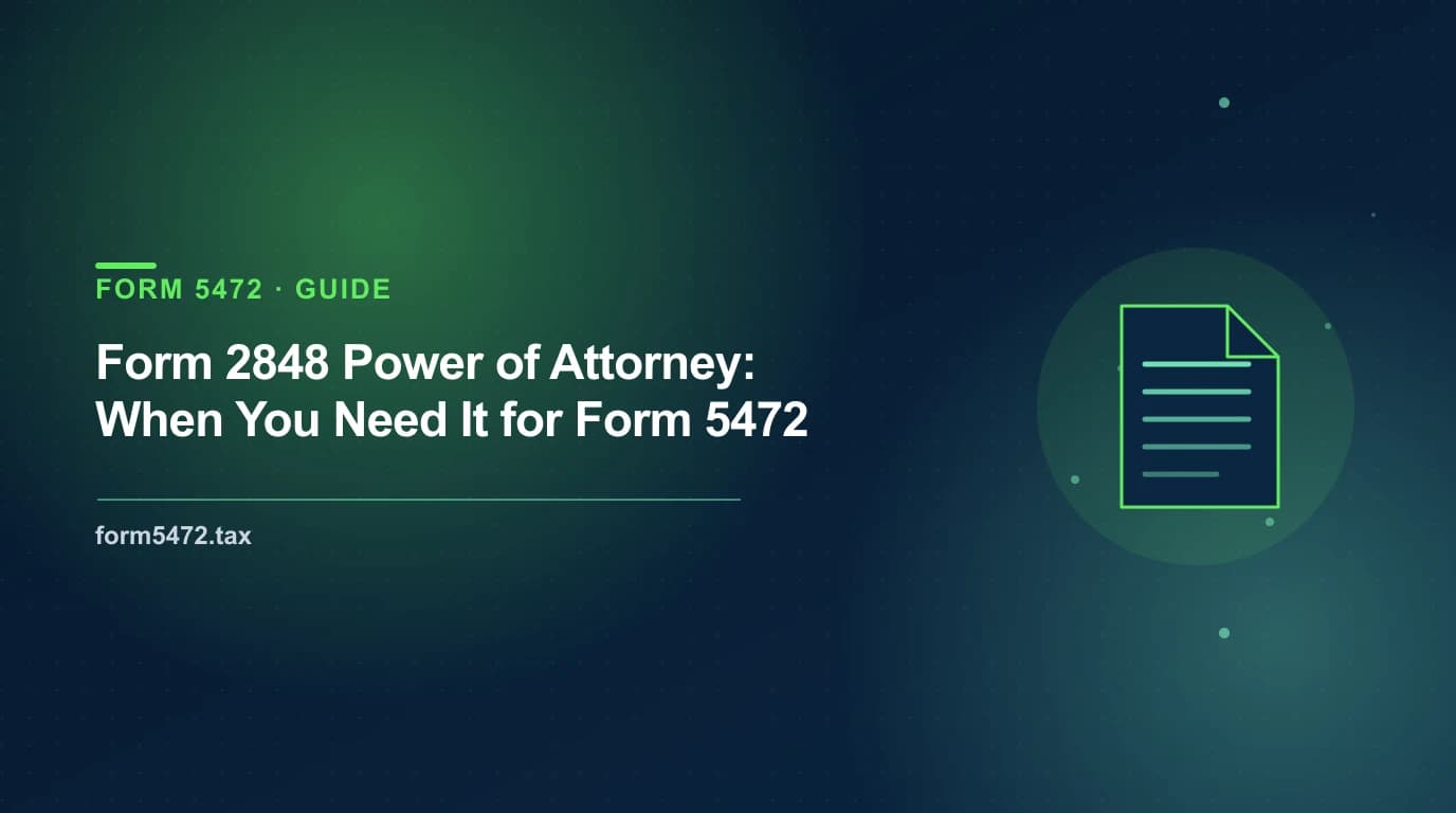 form 2848 — IRS power of attorney that authorizes a CPA to handle Form 5472 matters for a foreign-owned LLC
